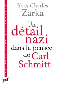 Un détail nazi dans la pensée de Carl Schmitt