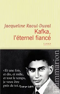 Kafka, l'éternel fiancé