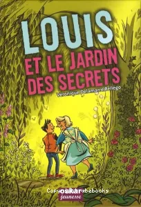 Louis et le jardin des secrets