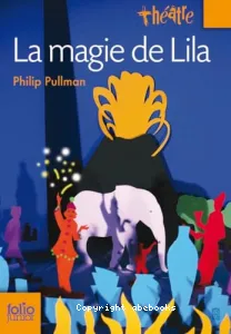 La magie de Lila