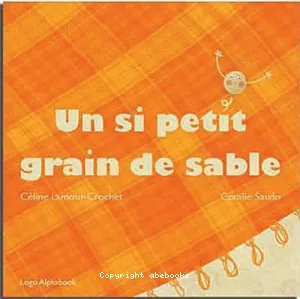 Un si petit grain de sable