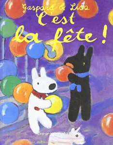 Gaspard et Lisa, c'est la fête!