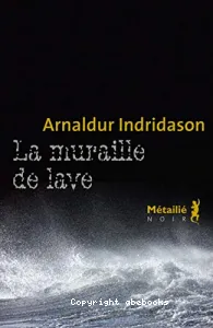 La muraille de lave