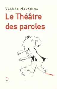 Le Théâtre des paroles