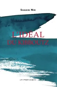 L'idéal du Kiboutz