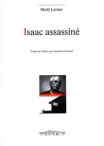 Isaac assassiné