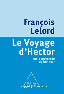 Le Voyage d'Hector ou la recherche du Bonheur (Publication en hébreu)