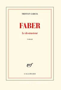 Faber - Le destructeur