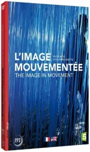 L'image mouvementée