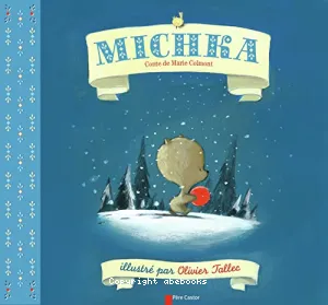 Mischka, contes de Marie Colmont