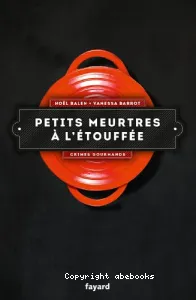 Petits meurtres à l'étouffée