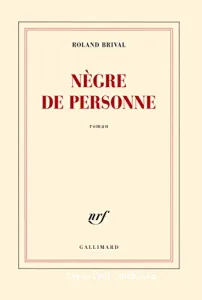 Nègre de personne