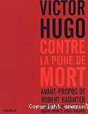 Victor Hugo contre la peine de mort