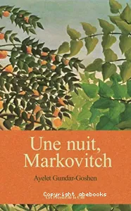 Une nuit, Markovitch