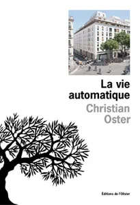 La vie automatique