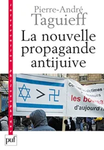 La nouvelle propagande anti-juive