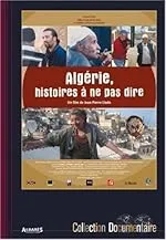 Algérie, histoires a ne pas dire