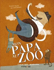 Mon papa au zoo