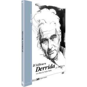 D’ailleurs Derrida