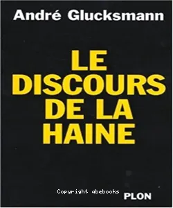 Le discours de la haine