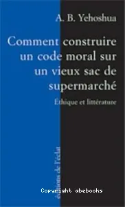 Comment construire un code moral sur un vieux sac de supermarché