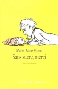 Sans sucre, merci