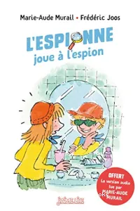 L'espionne joue à l'espion