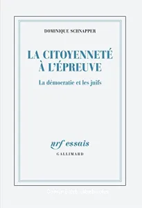 La citoyenneté à l'épreuve