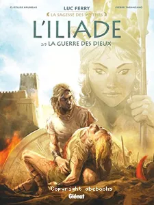 L'Iliade Vol. 2