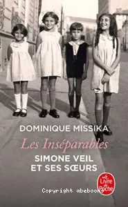 Les inséparables : Simone Veil et ses soeurs