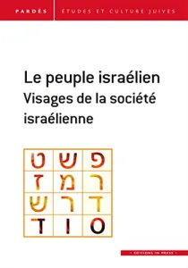 Le peuple israélien : visages de la société israélienne