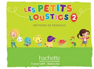 Les petits loustics 2 : livre de l'élève