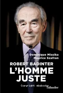 Robert Badinter : l'homme juste