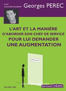 L'art et la manière d'aborder son chef de service pour lui demander une augmentation