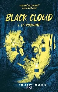 Black cloud - Le royaume