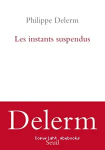 Les instants suspendus