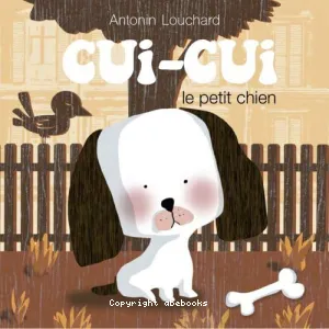 Cui-Cui le petit chien