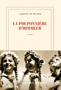 La pouponnière d'Himmler