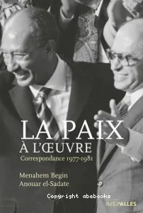 La paix à l'oeuvre : correspondance 1977-1981