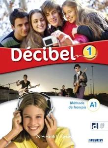 Décibel 1, méthode de français A1